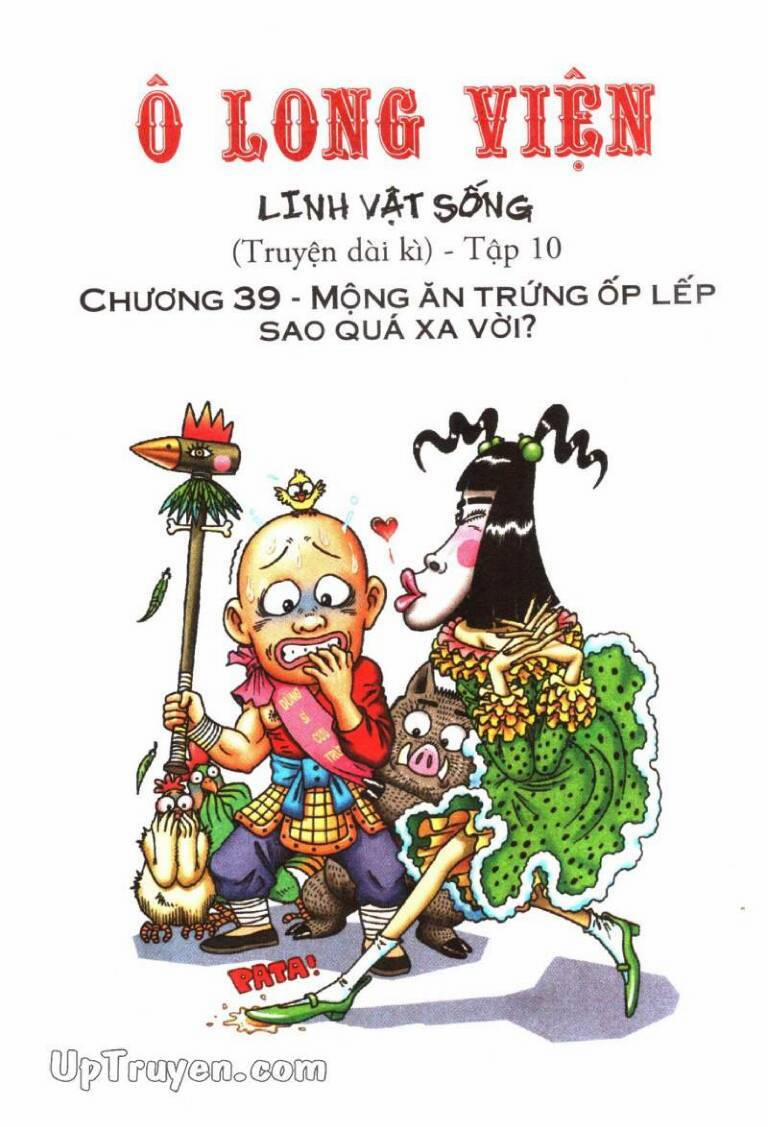 Ô Long Viện Linh Vật Sống 39 trang 0