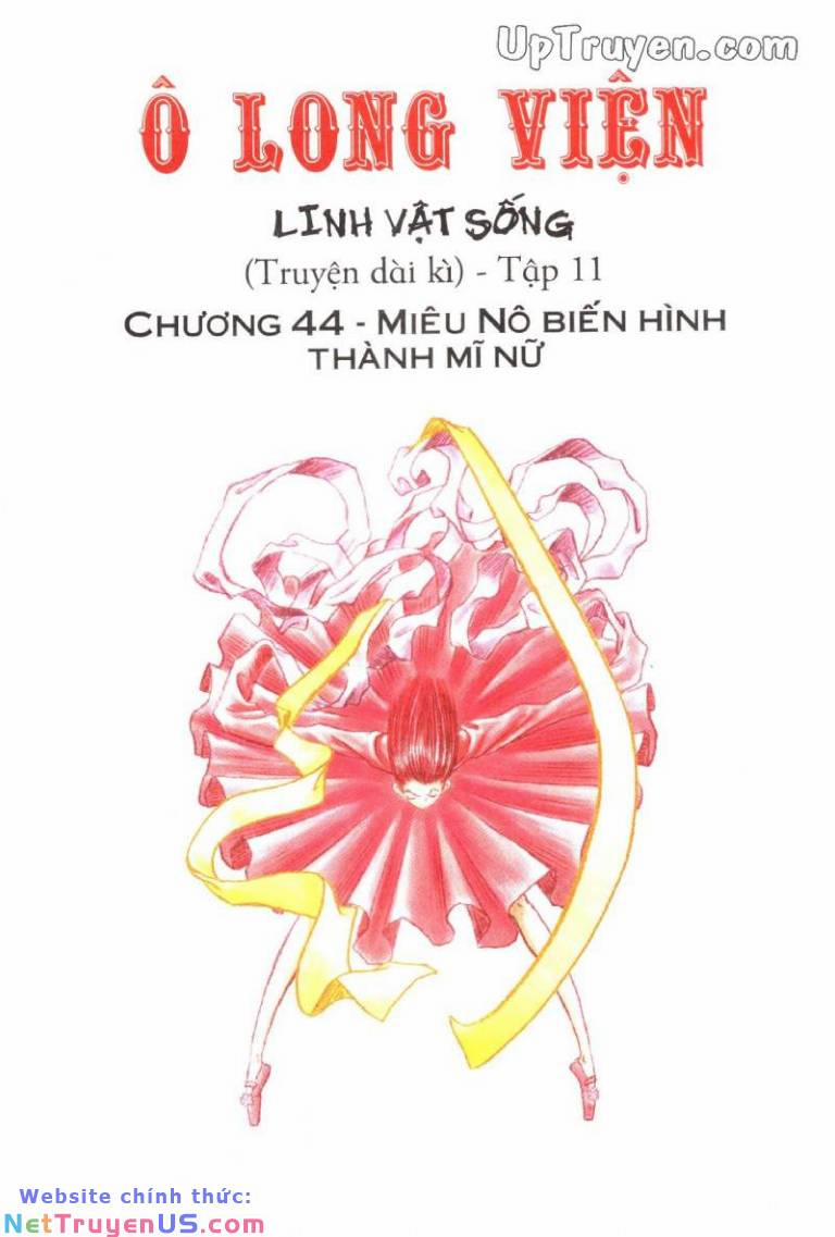 Ô Long Viện Linh Vật Sống 44 trang 1