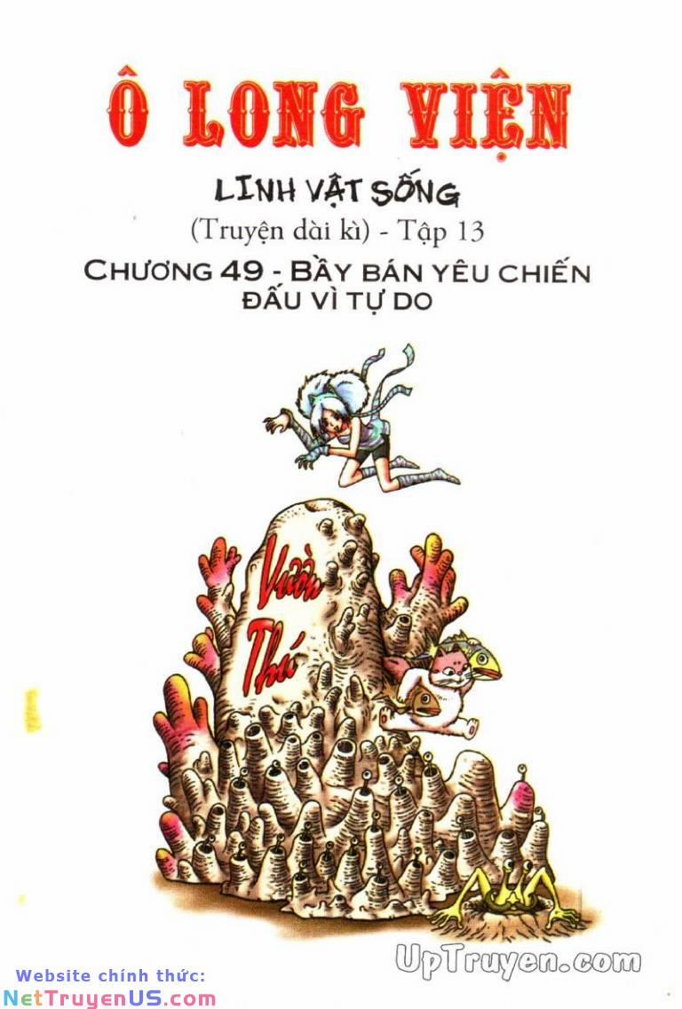 Ô Long Viện Linh Vật Sống 49 trang 1