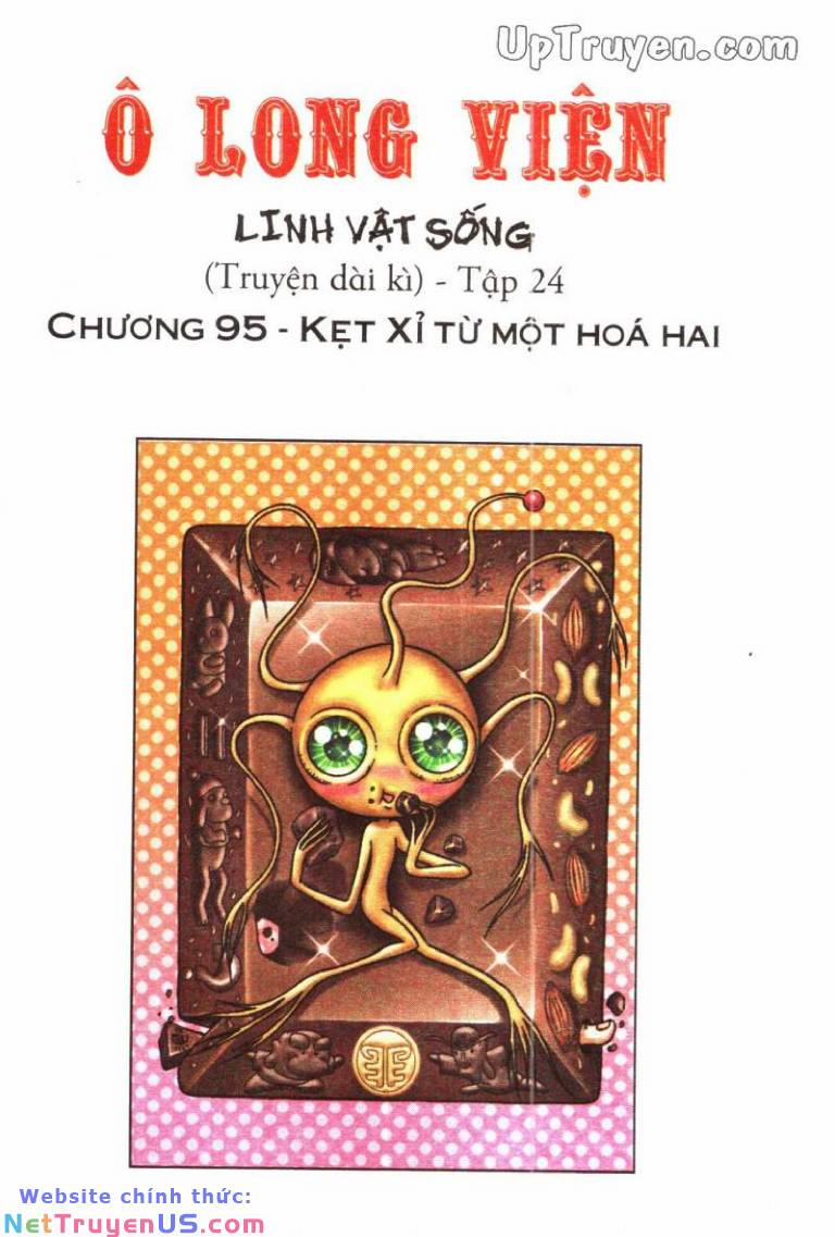 Ô Long Viện Linh Vật Sống 95 trang 1