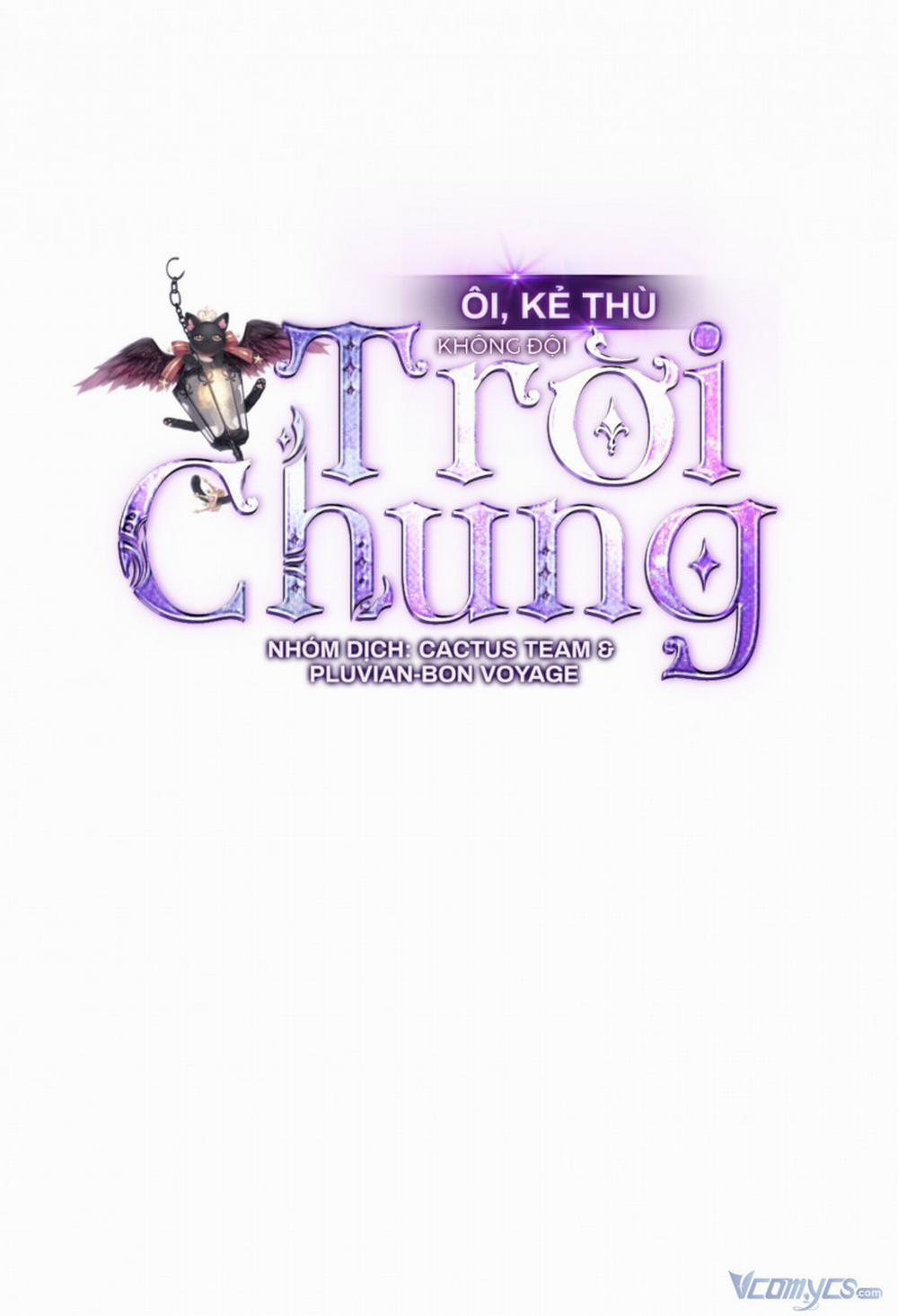 Ôi, Kẻ Thù Không Đội Trời Chung 6 trang 11
