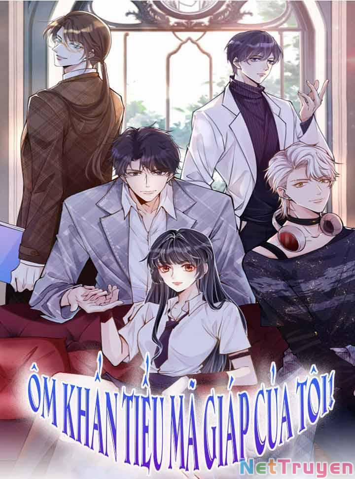 Ôm Khẩn Tiểu Mã Giáp Của Tôi 54 trang 0