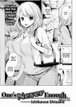 Đọc truyện tranh One’s Never Enough