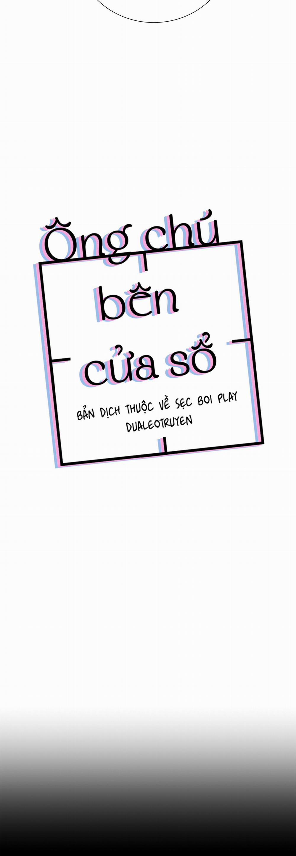 Ông Chú Bên Cửa Sổ 20 trang 24