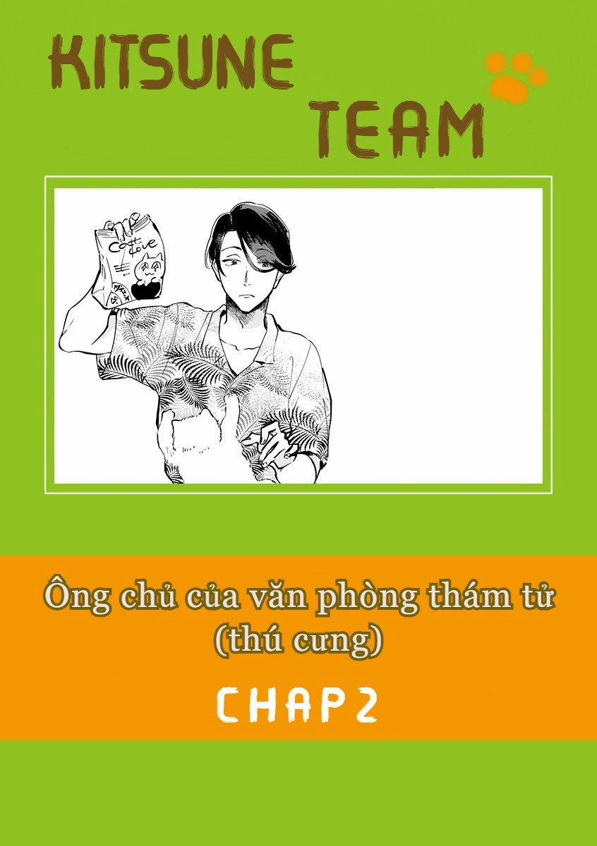 Ông chủ của Văn Phòng Thám Tử (Thú Cưng) 2 trang 1
