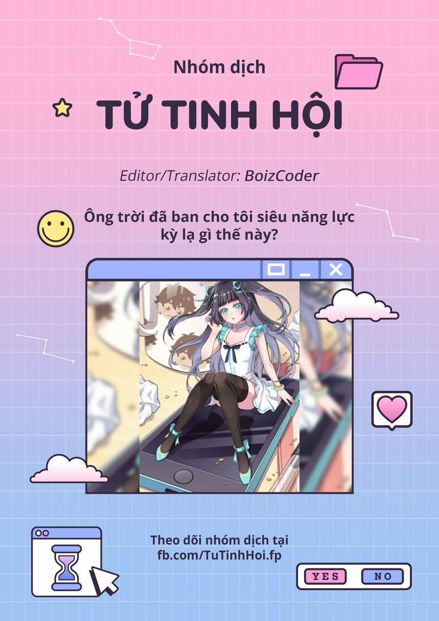 Ông Trời Đã Ban Cho Tôi Siêu Năng Lực Kỳ Lạ Gì Thế Này? 7 trang 0