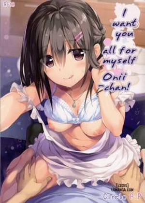 Đọc truyện tranh Onii-chan, Hitorijime Shitai no