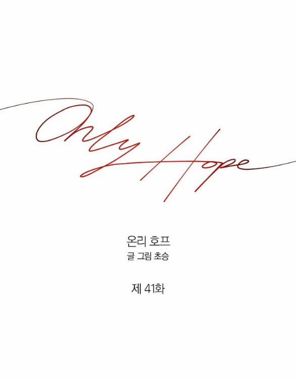 Only Hope - Hy Vọng Duy Nhất 41.1 trang 40