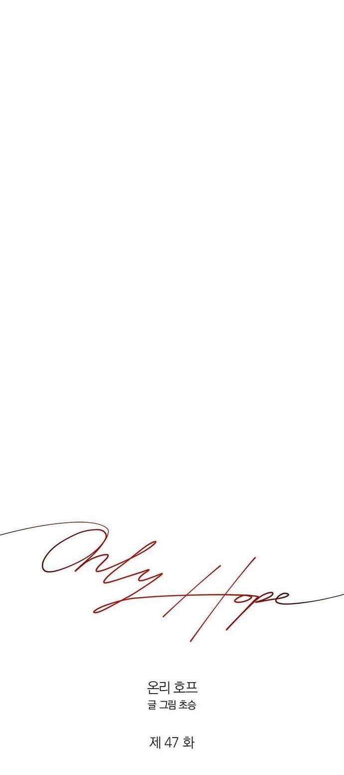 Only Hope - Hy Vọng Duy Nhất 47.2 trang 5