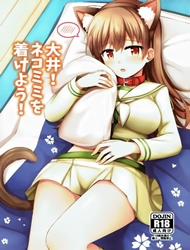 Đọc truyện tranh Ooi! Nekomimi o Tsukeyou! (Kantai Collection, -KanColle-)