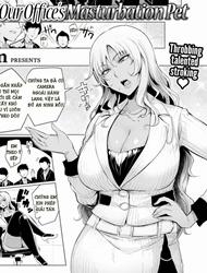 Đọc truyện tranh Our Office's Masturbation Pet