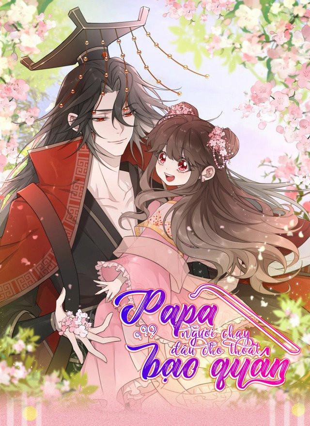 Papa Bạo Quân! Người Chạy Đâu Cho Thoát?! 111 trang 0