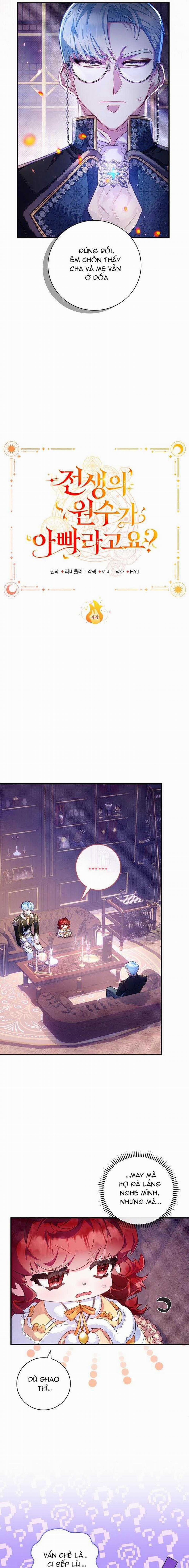 Papa Là Kẻ Thù Kiếp Trước Của Tôi? 4 trang 7