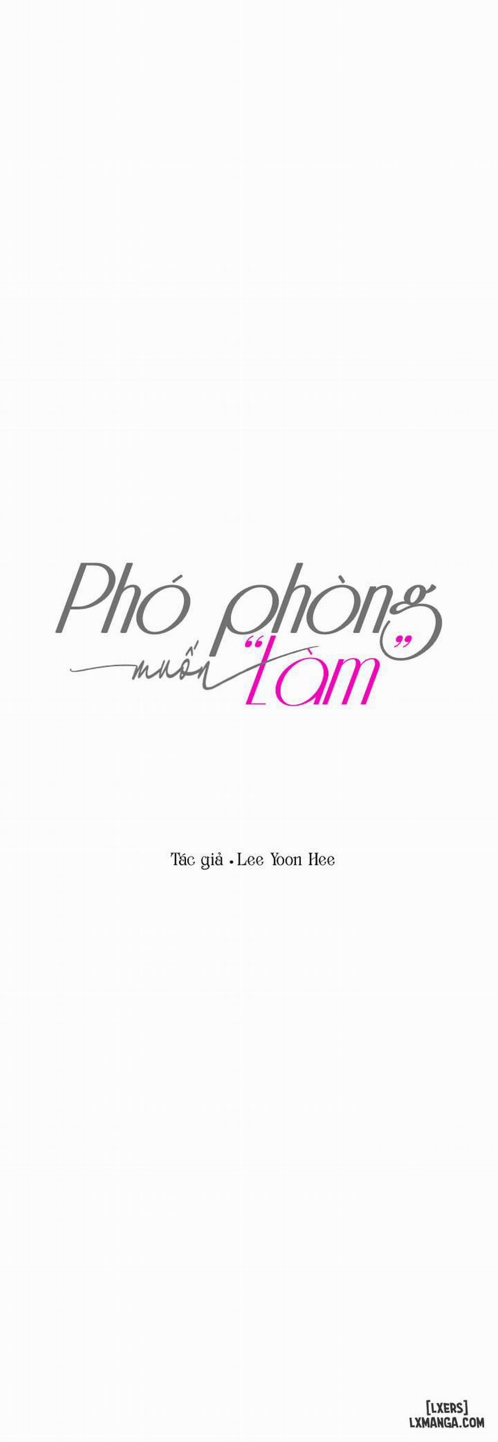 Phó phòng muốn "làm" 22 0 Hết phần 1 trang 13