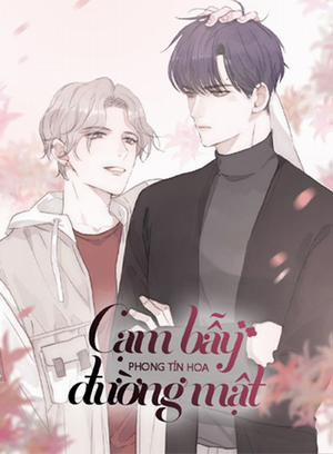 Đọc truyện tranh Phong Tín Hoa – Cạm Bẫy Đường Mật