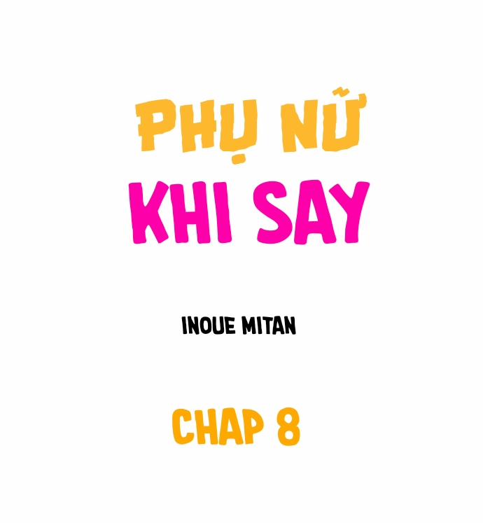 Phụ Nữ Khi Say 0 Tôi còn trinh! trang 1