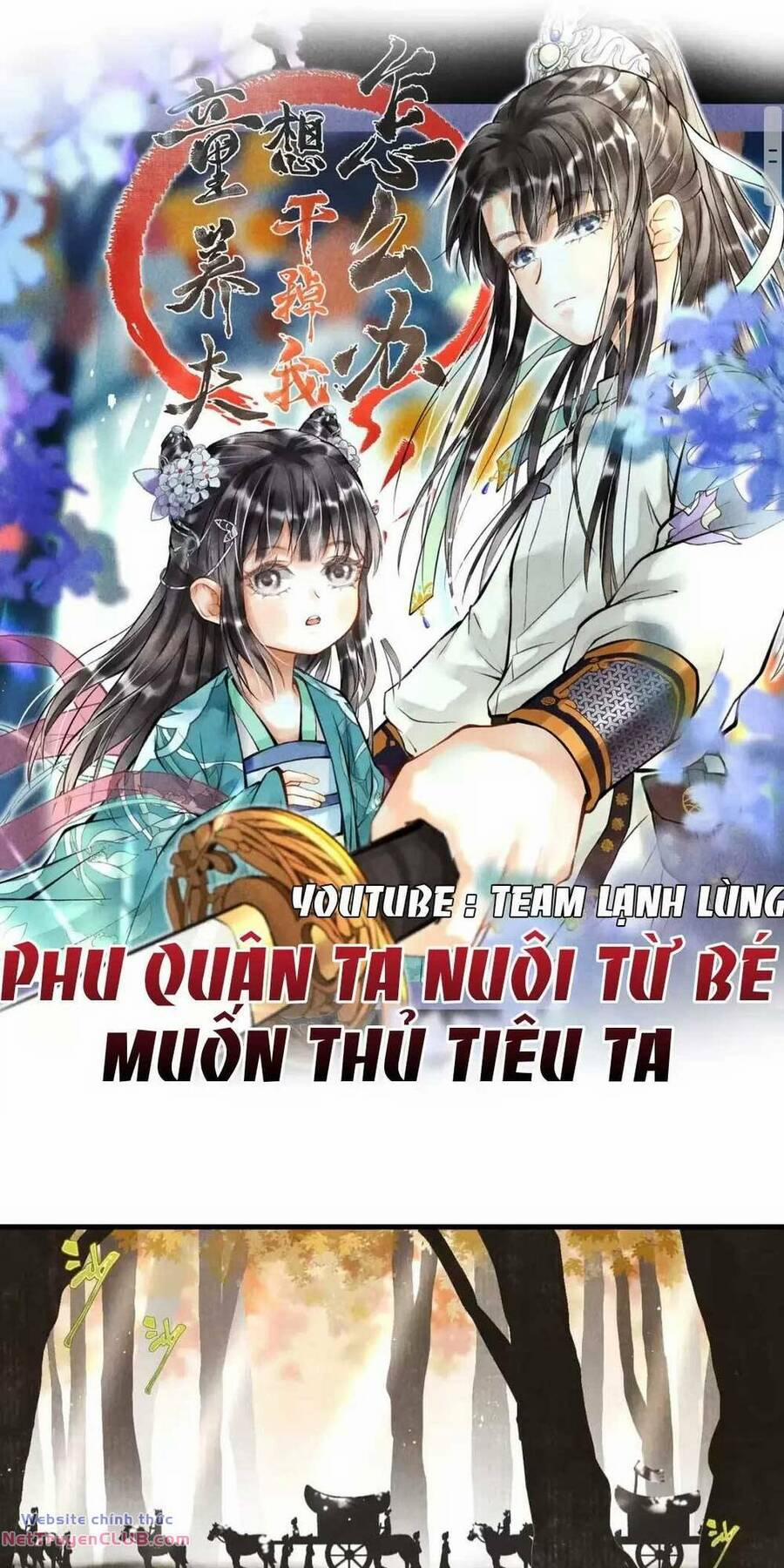 Phu Quân Ta Nuôi Từ Bé Muốn Thủ Tiêu Ta 36 trang 2
