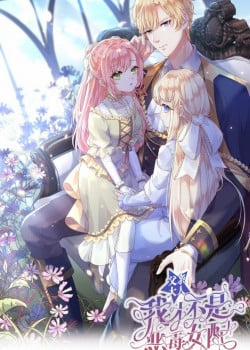 Đọc truyện tranh Phụ Thân Đại Nhân, Con Không Phải Là Nữ Phụ Ác Độc