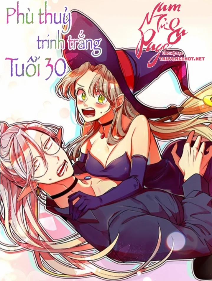 Phù Thuỷ Trinh Trắng Tuổi 30 56 trang 0