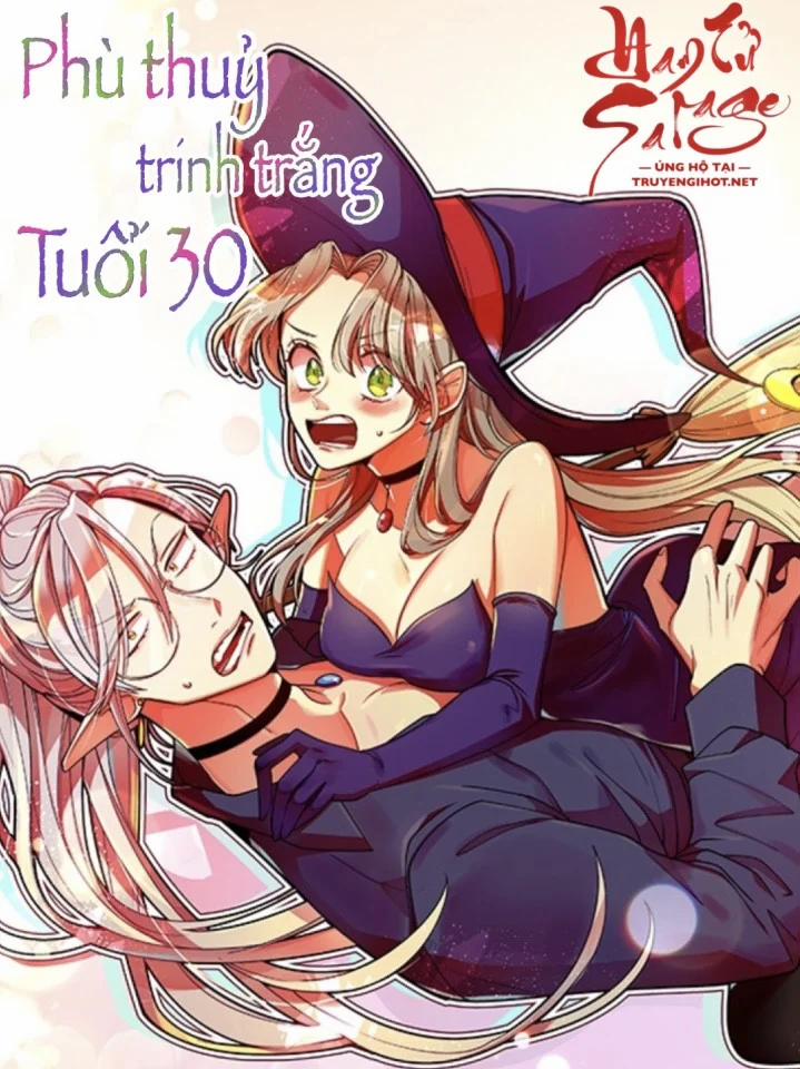 Phù Thuỷ Trinh Trắng Tuổi 30 76 trang 0