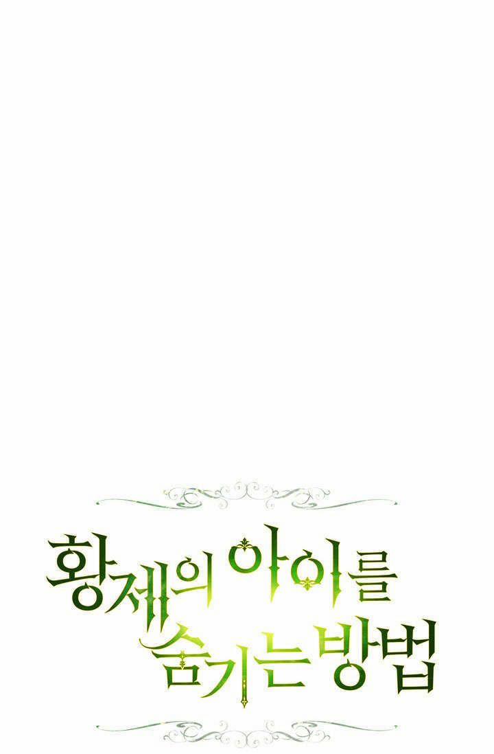 Phương Pháp Che Giấu Đứa Con Của Hoàng Đế 13 trang 14