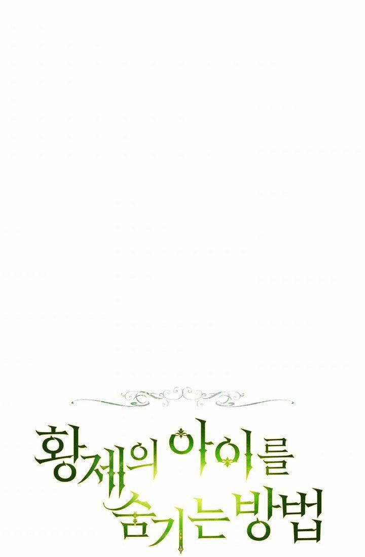 Phương Pháp Che Giấu Đứa Con Của Hoàng Đế 19 trang 44