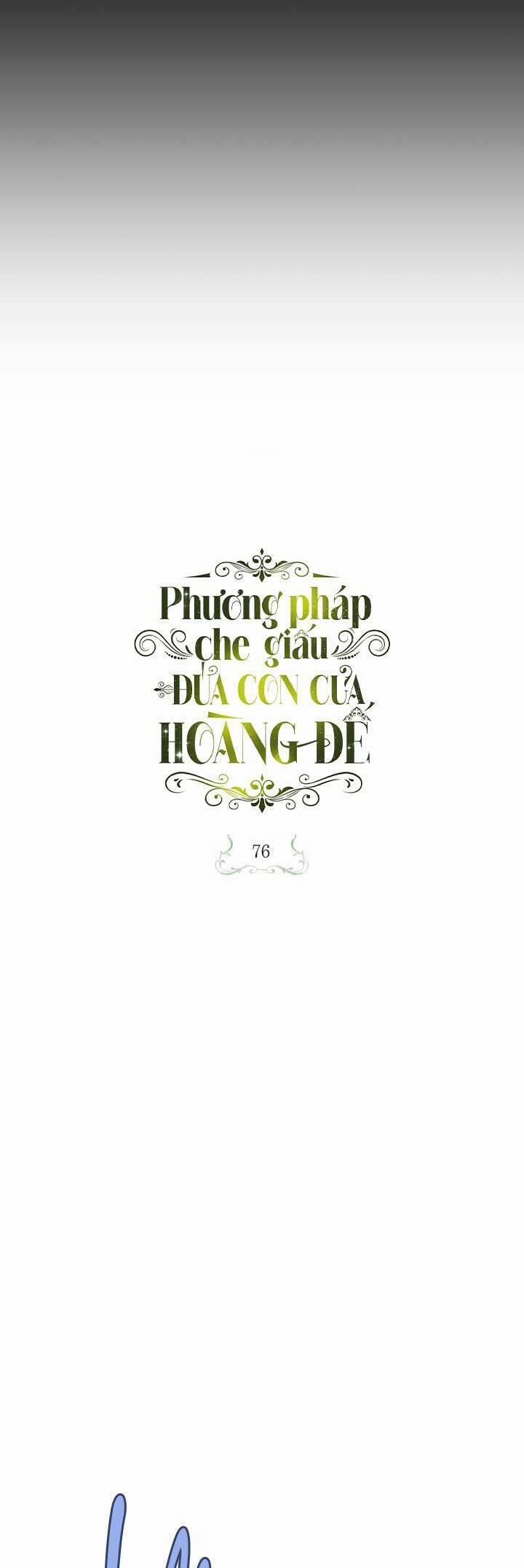 Phương Pháp Che Giấu Đứa Con Của Hoàng Đế 76 trang 3