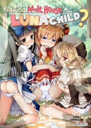 Đọc truyện tranh Playing Adult House with Luna Child