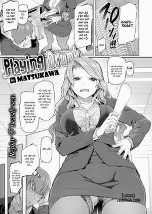 Đọc truyện tranh Playing Drunk