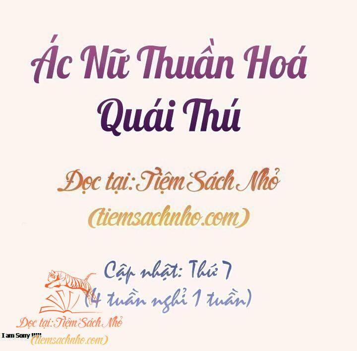 Quái Thú Bị Thuần Hóa Bởi Ác Nữ 26 trang 1