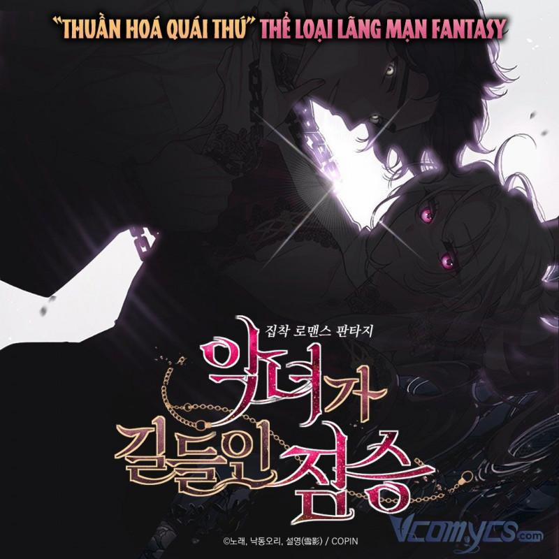 Quái Thú Được Thuần Hoá Bởi Ác Nữ 0 trang 1