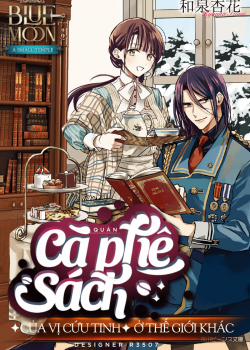 Đọc truyện tranh Quán Cà Phê Sách Của Vị Cứu Tinh Ở Một Thế Giới Khác