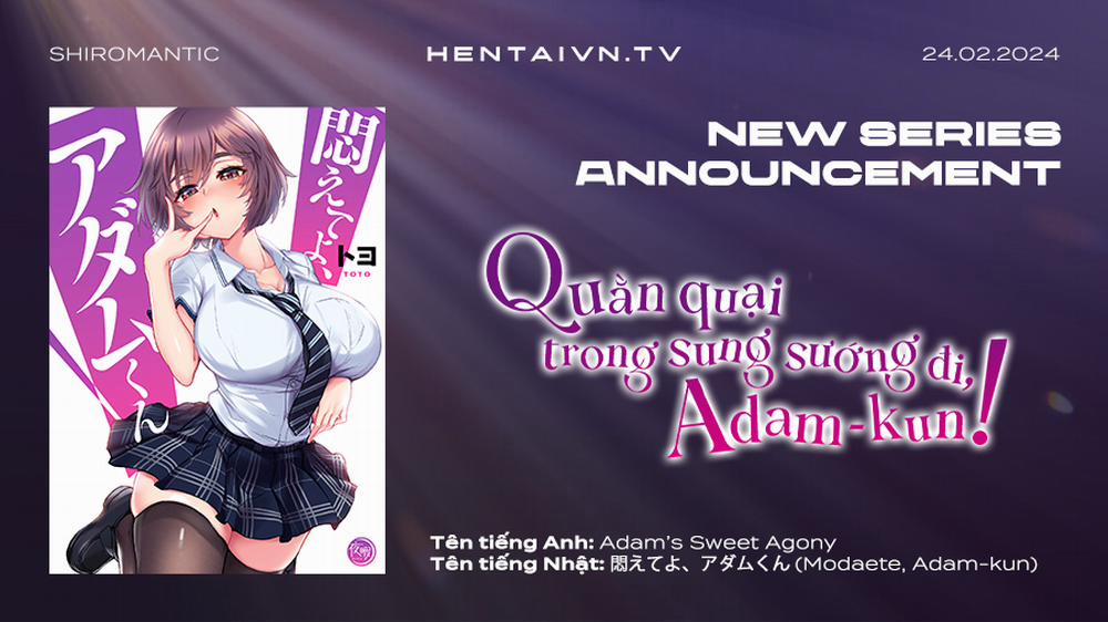 Quằn quại trong sung sướng đi, Adam-kun! 0 Kẻ duy nhất! trang 0