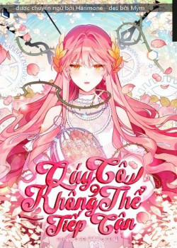 Đọc truyện tranh Quý Cô Không Thể Tiếp Cận