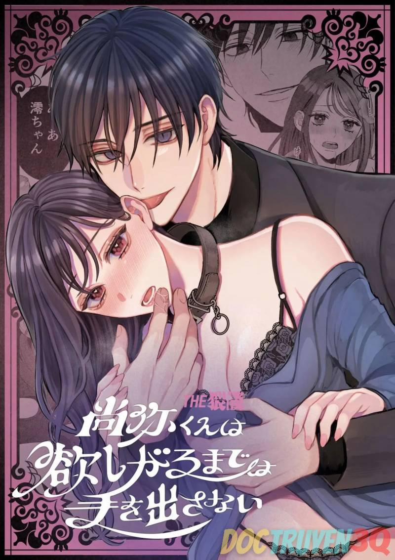 Quý Ngài Nayao Sẽ Không Chạm Vào Tôi Cho Đến Khi Anh Ấy Muốn 3 trang 0