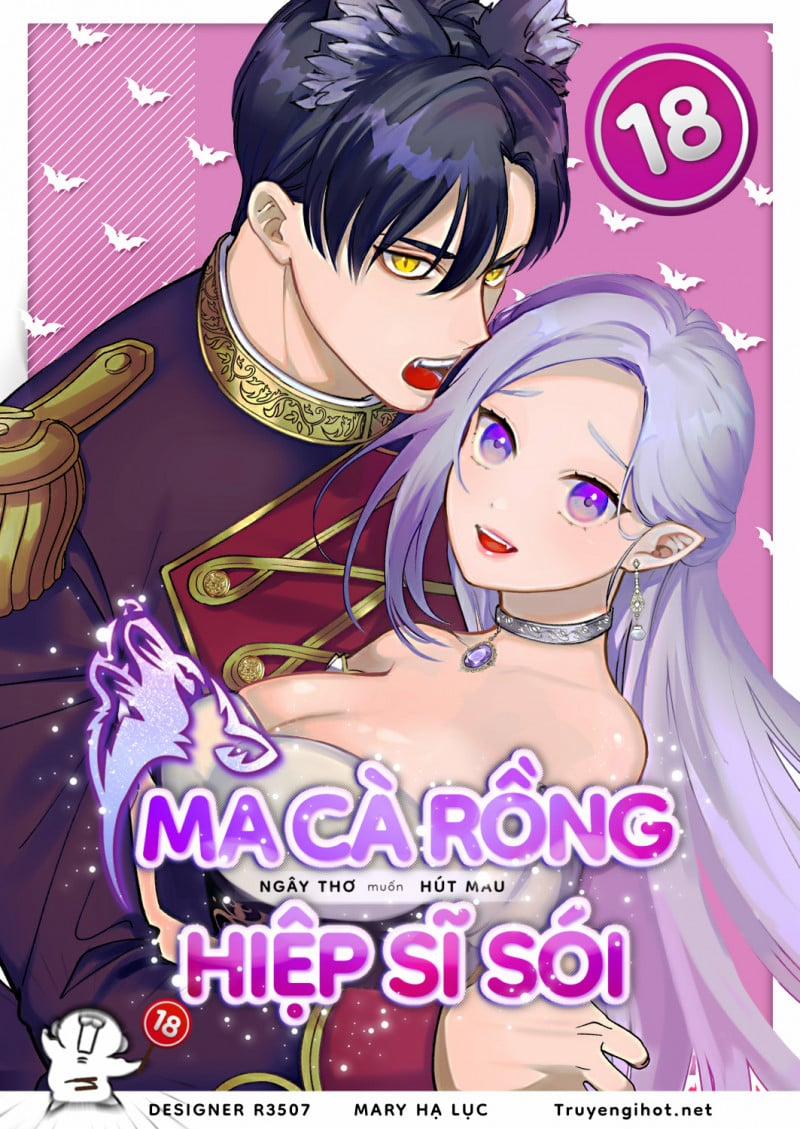 [R21+] Ma Cà Rồng Ngây Thơ Muốn Hút Máu Hiệp Sĩ Sói 1.1 trang 0