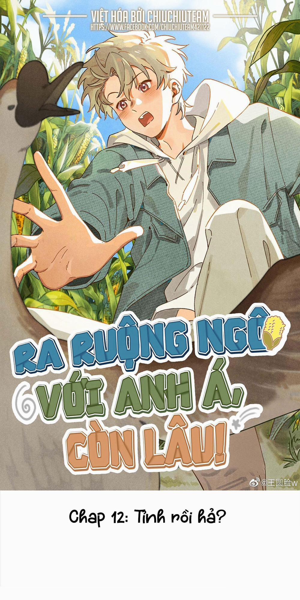 Ra Ruộng Ngô Với Anh Á, Còn Lâu! 12 trang 0