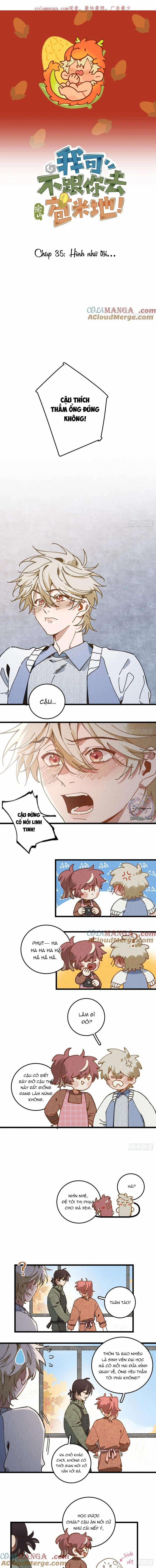 Ra Ruộng Ngô Với Anh Á, Còn Lâu! 35 trang 0