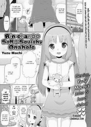 Đọc truyện tranh Rin-chan Is a Soft and Squishy Onahole