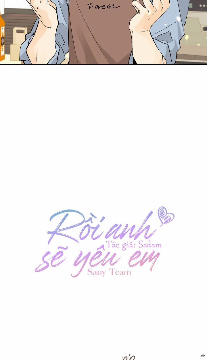 Rồi Anh Sẽ Yêu Em 29 trang 7