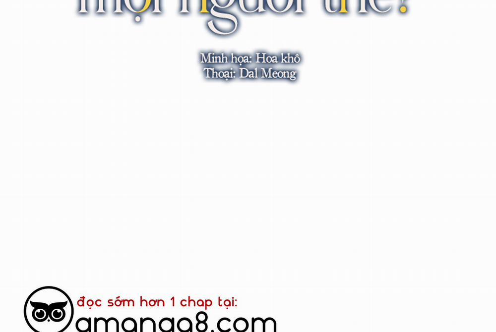 Sao Cậu Lại Luôn Tốt Với Tất Cả Mọi Người Thế? 10 trang 3