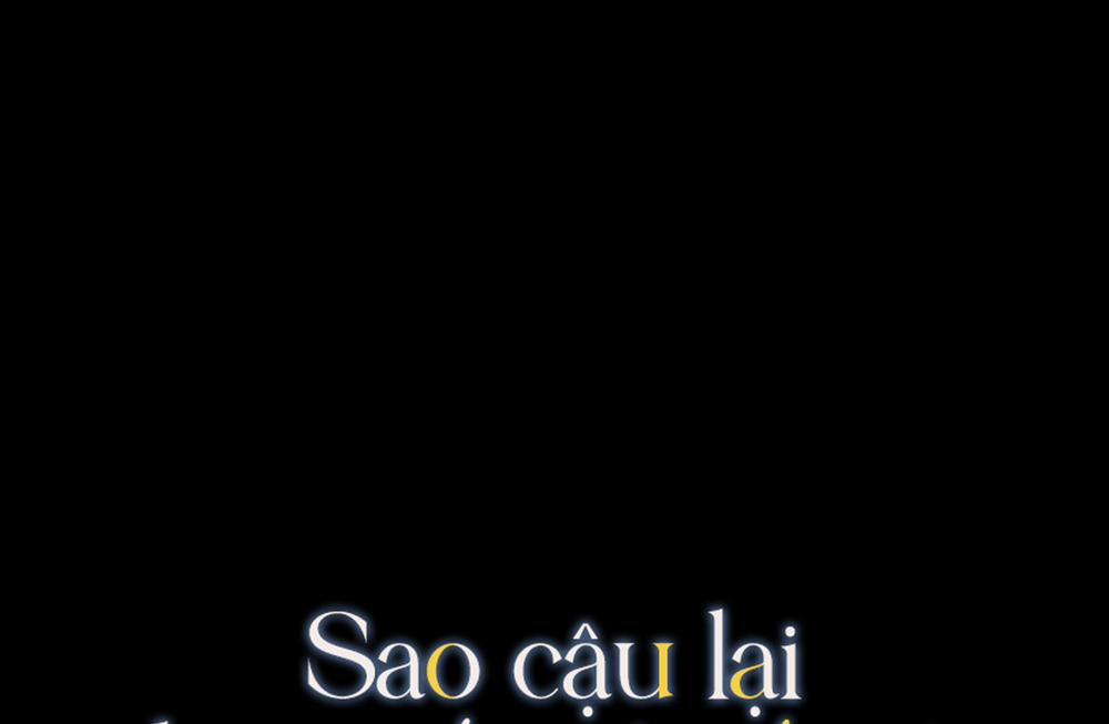 Sao Cậu Lại Luôn Tốt Với Tất Cả Mọi Người Thế? 13 trang 6