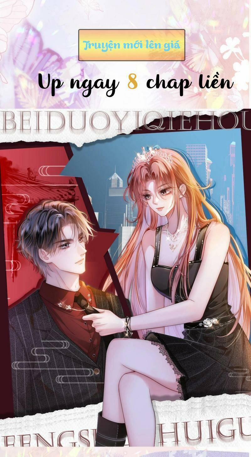 Sau Khi Bị Cướp Đi Tất Cả, Cô Ấy Phong Thần Trở Về 1 trang 3