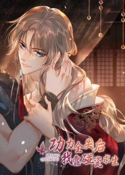 Đọc truyện tranh Sau Khi Công Lực Mất Hết Ta Dựa Vào Ăn Vạ Mưu Sinh