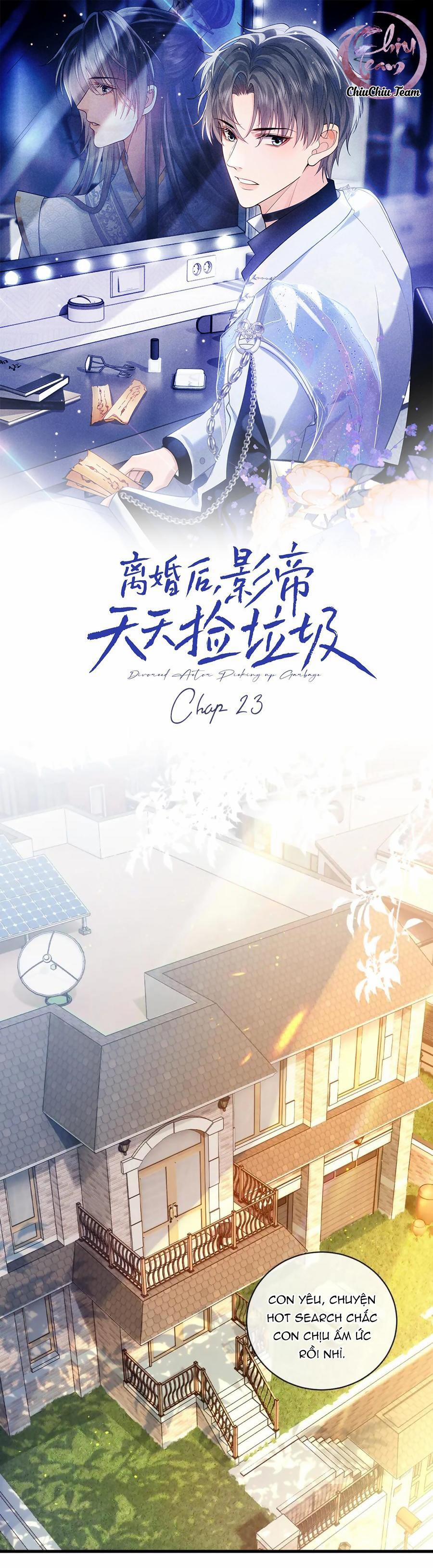 Sau Khi Ly Hôn, Ảnh Đế Trở Nên Nghèo Túng 23 trang 0