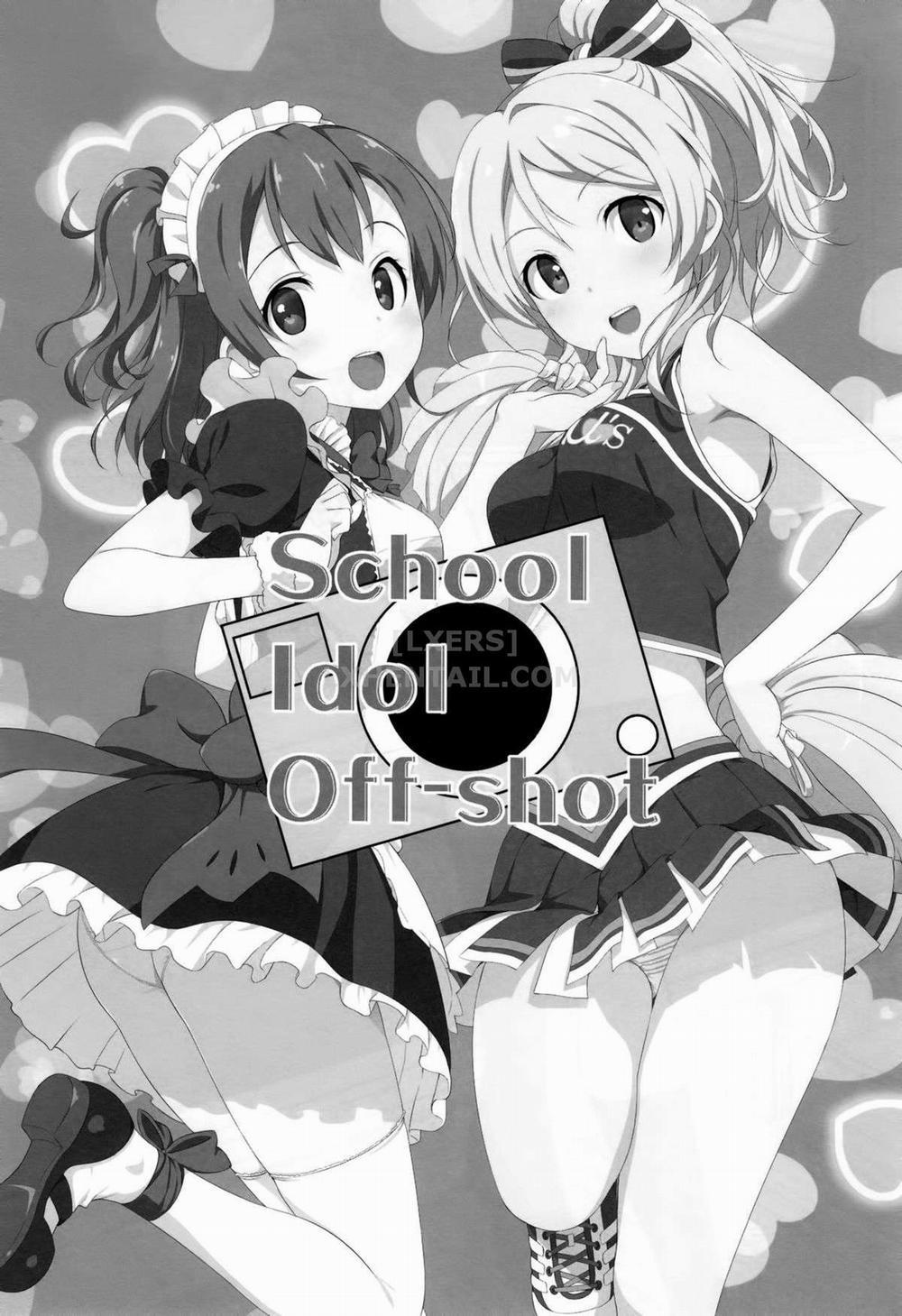 School Idol Off-Shot (Love Live!) Oneshot trang 2