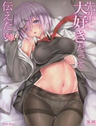 Đọc truyện tranh Senpai ni Daisuki datte Tsutaetai (Fate/Grand Order)