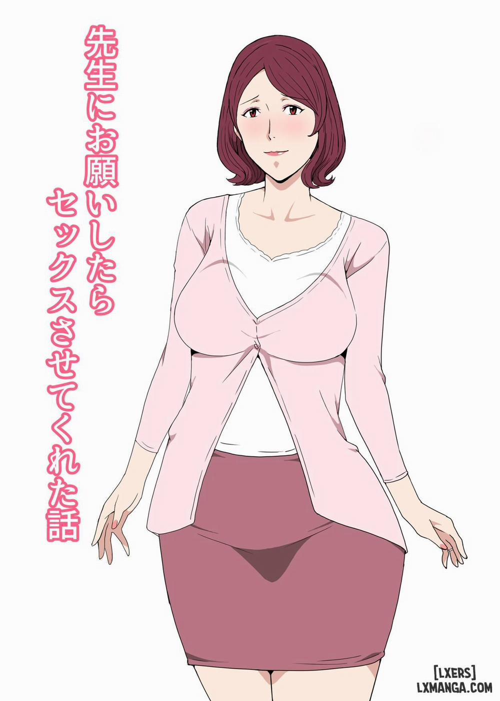 Sensei ni Onegai shitara Sex sasete kureta Hanashi Oneshot trang 0