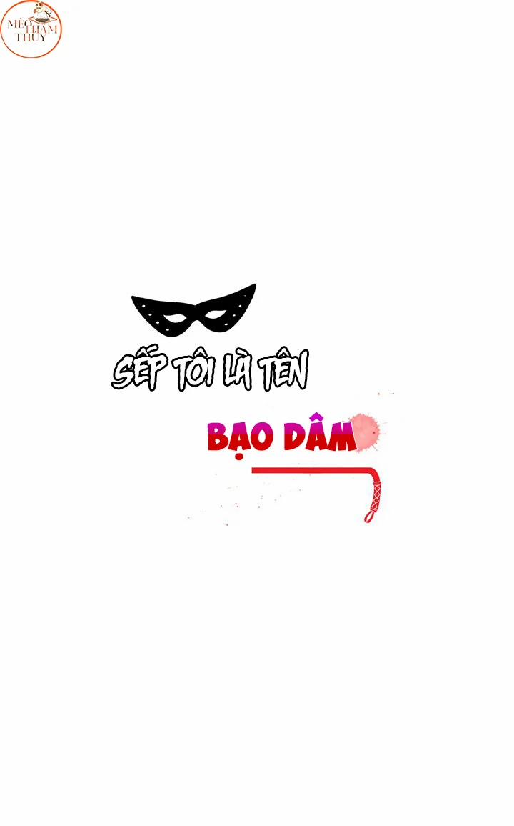 Sếp Tôi Là Tên Bạo Dâm 17 trang 8