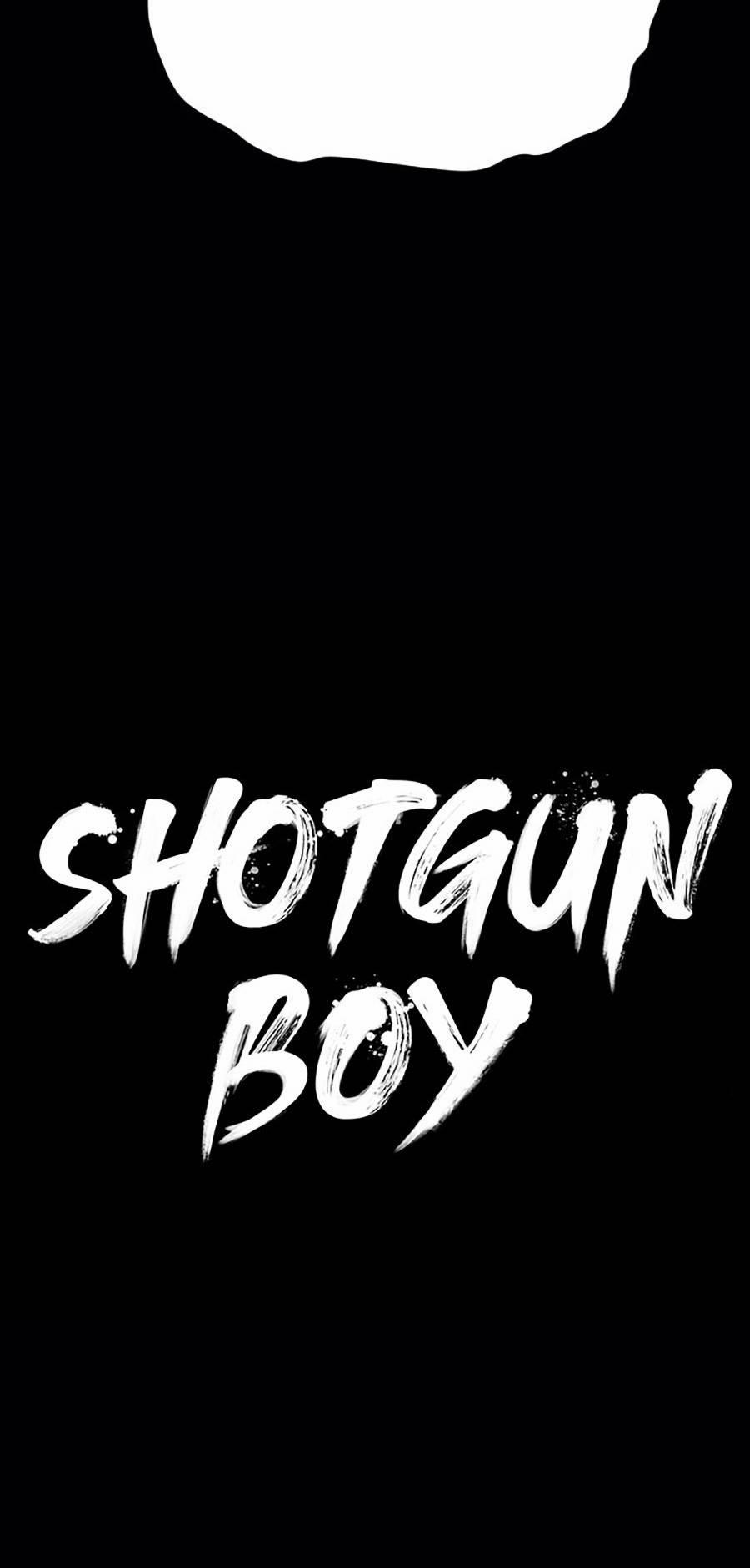 Shotgun Boy 39 trang 34